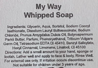 Whipped Soap - MY WAY - 120g